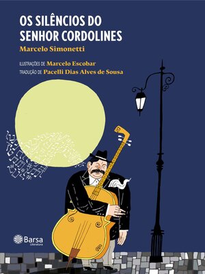 cover image of Os silêncios do senhor cordolines